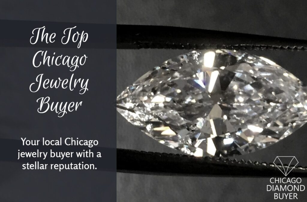 The Top Jewelry Buyer - Chicago Diamond Buyer